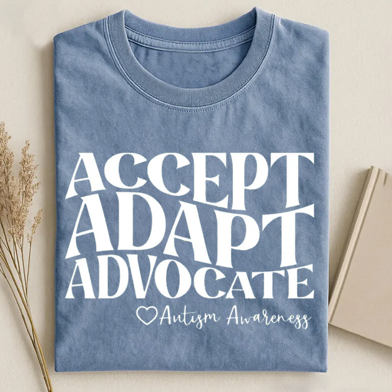 Accept Adapt Advocate T-shirt