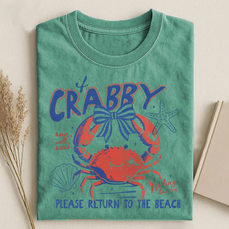 If Crabby Return To Beach T-shirt