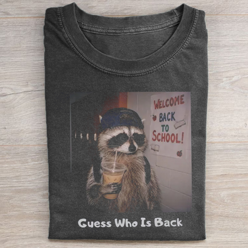 Guess Who Is Back Raccoon T-shirt