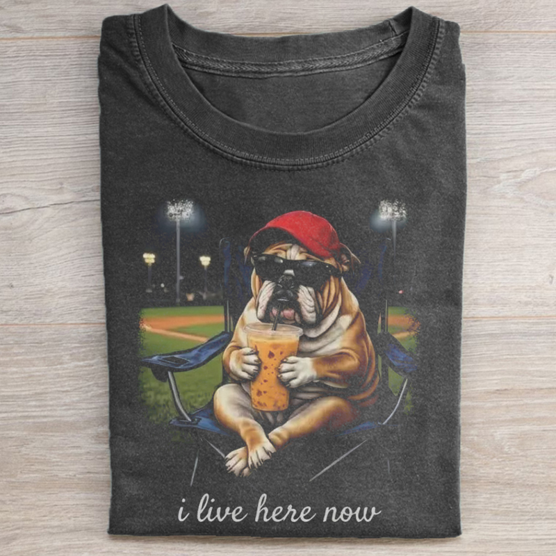Bulldog I live Here Now T-shirt