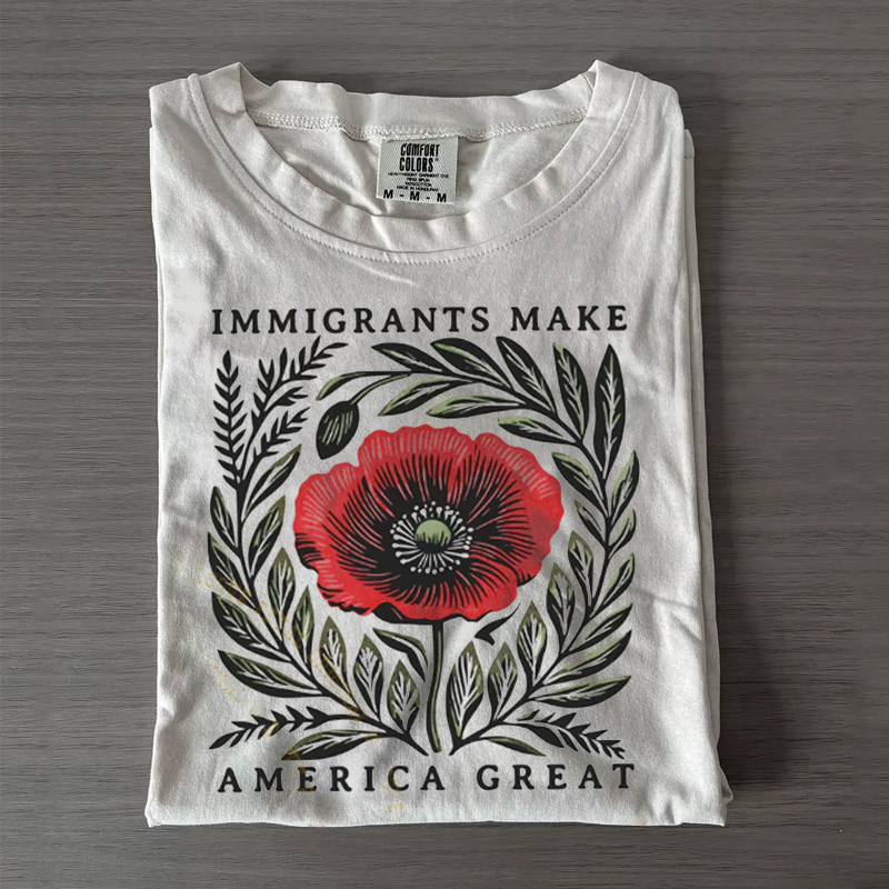 Immigrants Make America Great Poppy Floral Linocut T-shirt