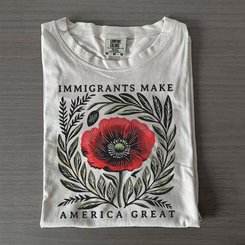 Immigrants Make America Great Poppy Floral Linocut T-shirt