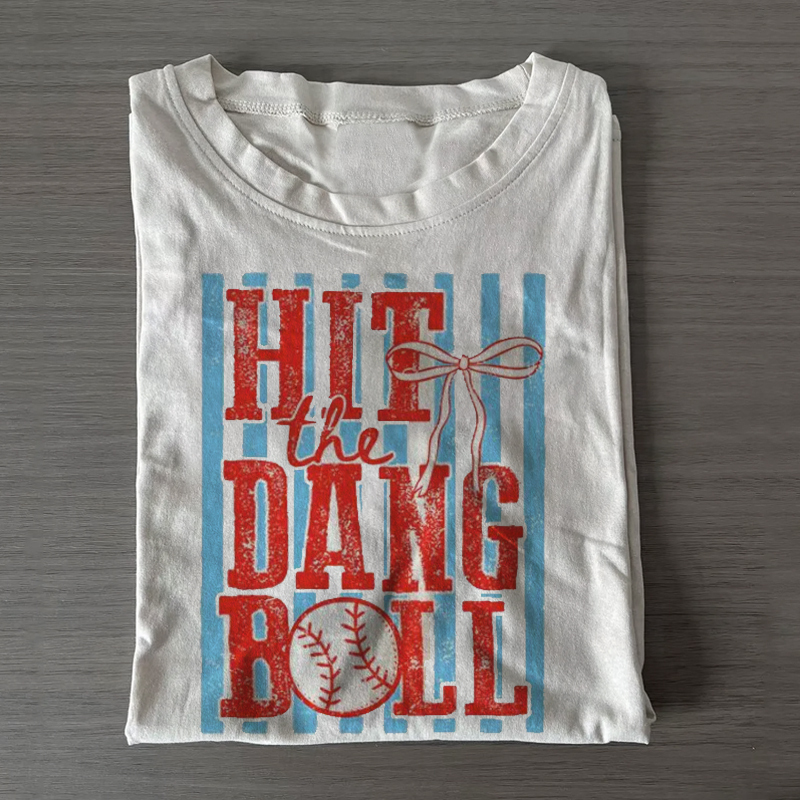 Hit the Dang Ball T-shirt