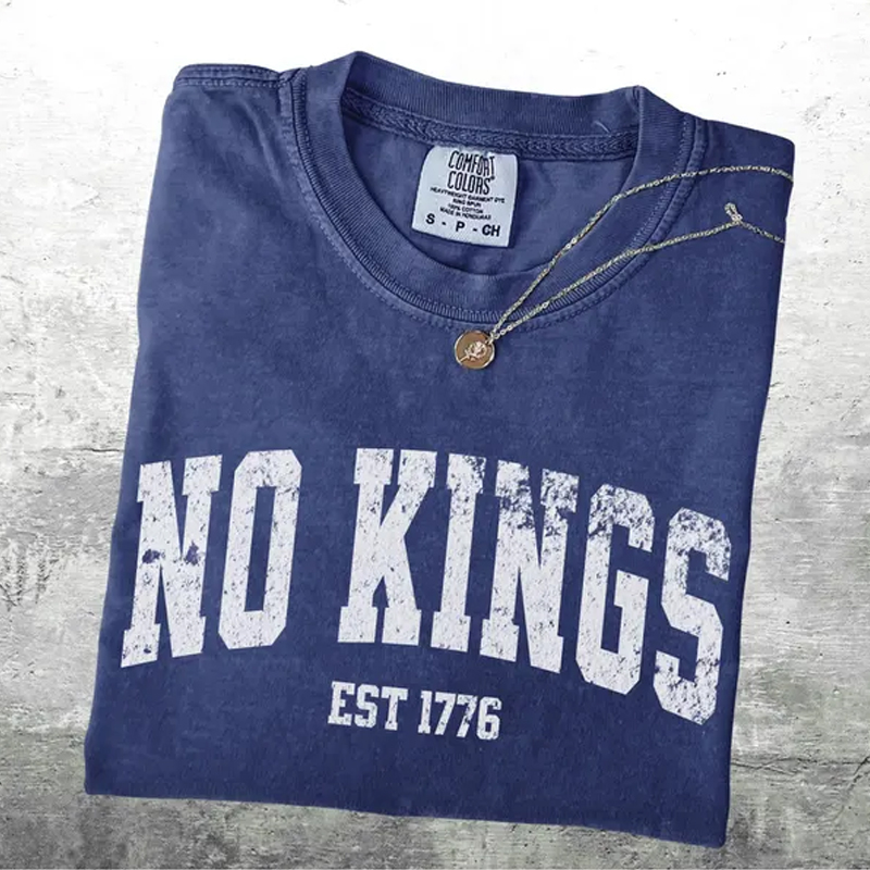 No Kings Est 1776 T-shirt