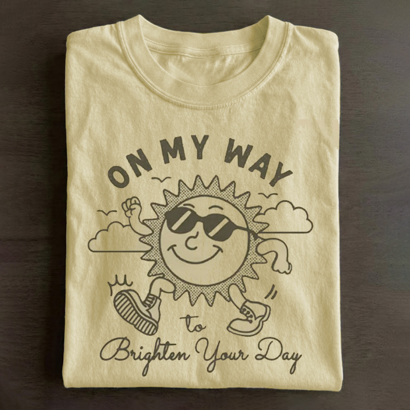 Funny Positive Message T-shirt