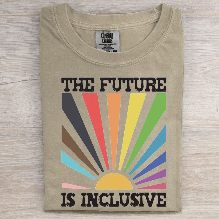 Comfort Colors® The Future is Inclusive Shirt