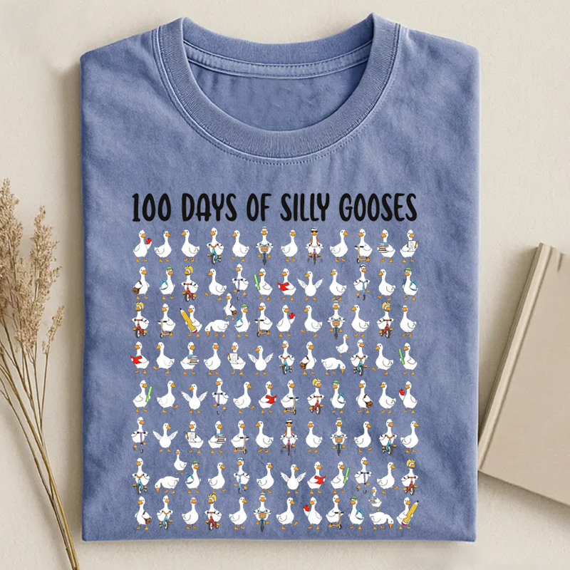 100 Days of Silly Gooses T-shirt 