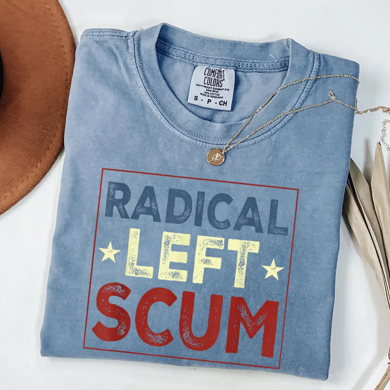 Radical Left Scum T-shirt