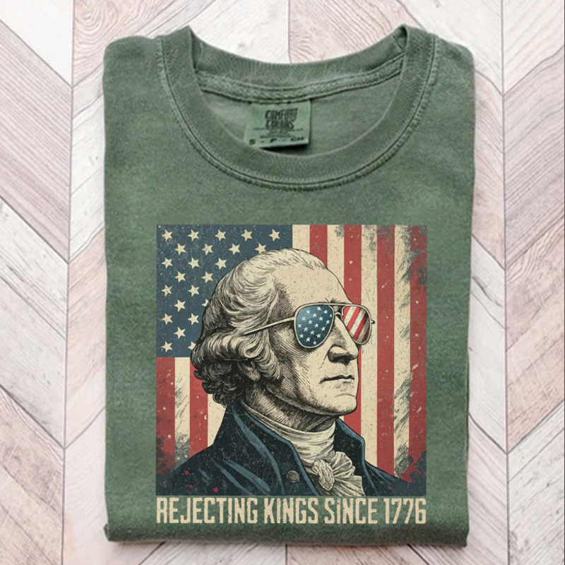 Rejecting Kings Since 1776 Protest T-shirt