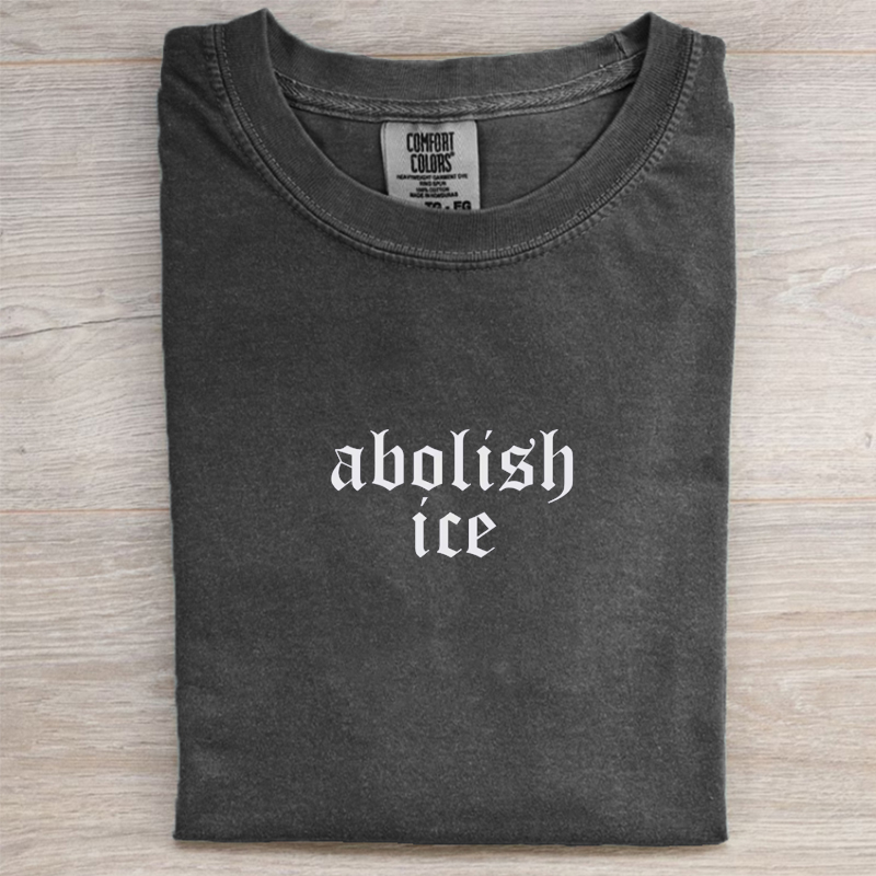 Abolish ICe T-shirt 