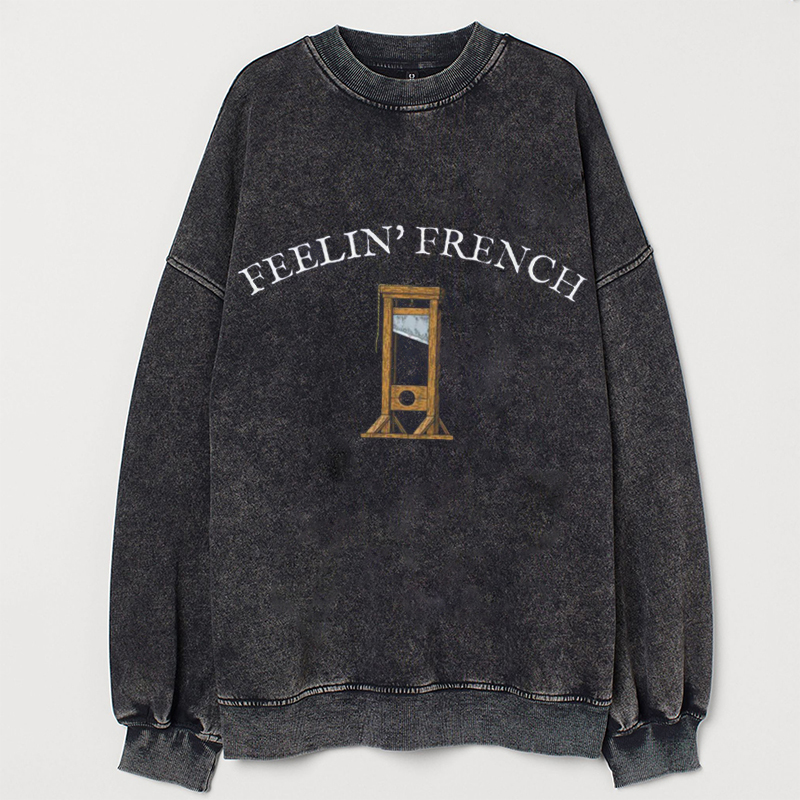 Feelin French T-shirt/Sweatshirt
