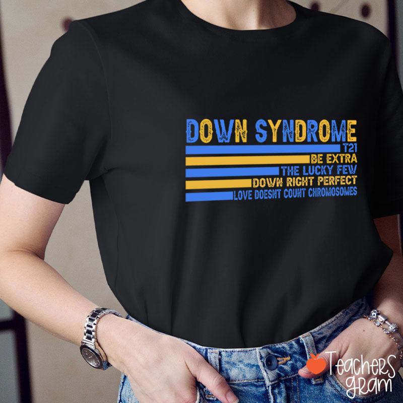 Down Syndrome Teacher T-Shirt