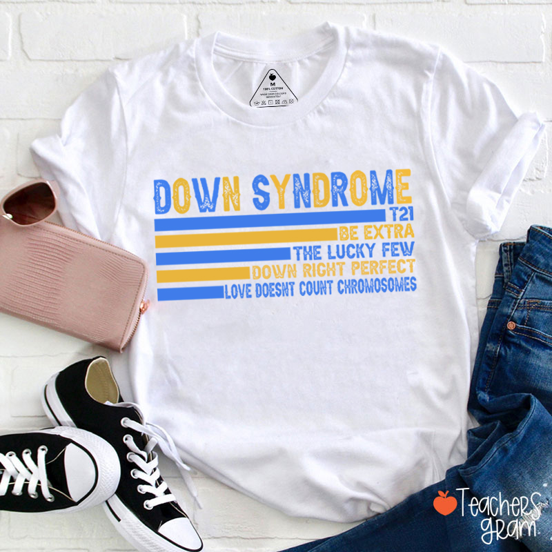 Down Syndrome Teacher T-Shirt Sale-Teachersgram