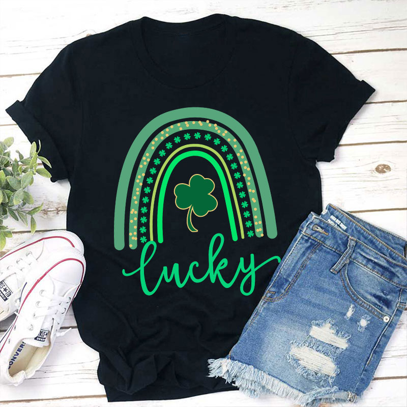 Lucky Rainbow Teacher T-Shirt