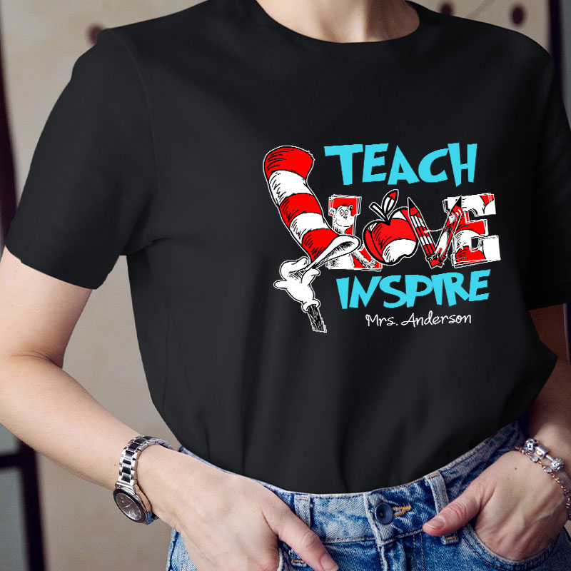 Personalized Teach Love Inspire Teacher T-Shirt