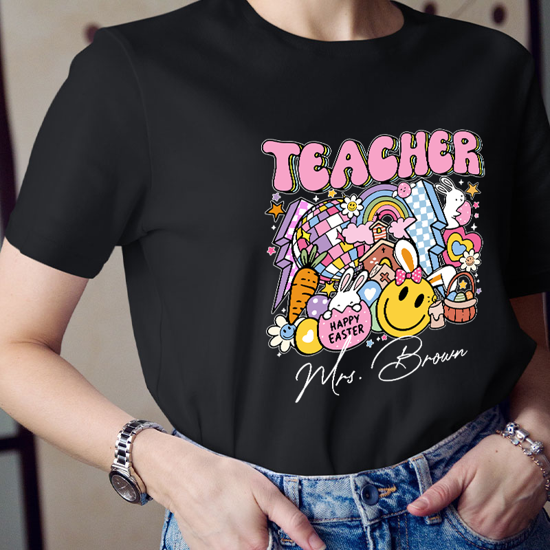 Personalized Name Happy Easter Teacher T-Shirt