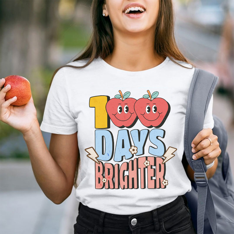 100 Days Brighter Teacher T-Shirt