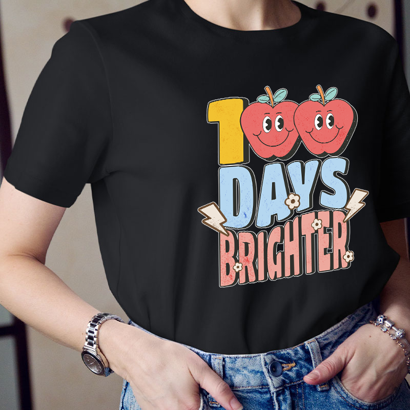 100 Days Brighter Teacher T-Shirt