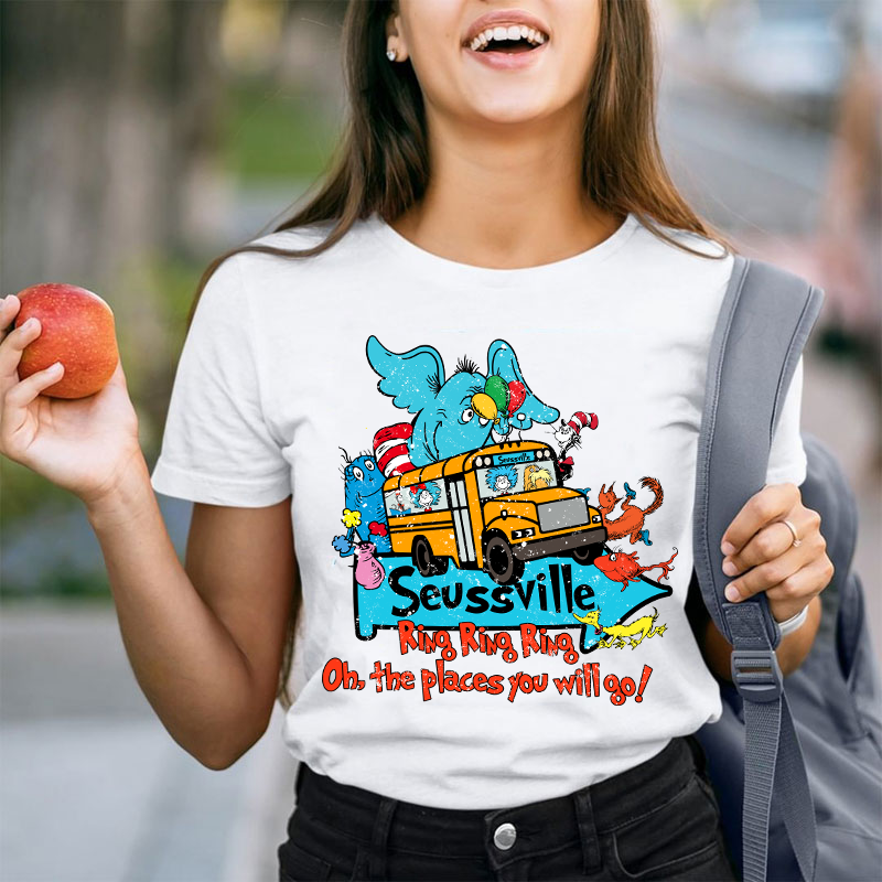 Ring Ring Ring Oh The Places You'll Go Teacher T-Shirt