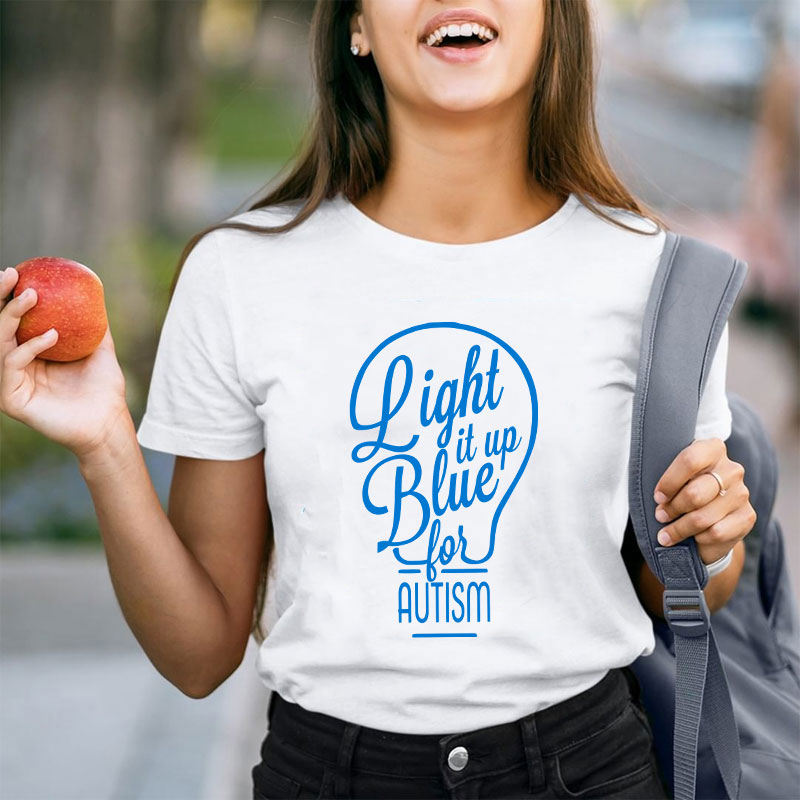 Light It Up Blue For Autism Teacher T-Shirt