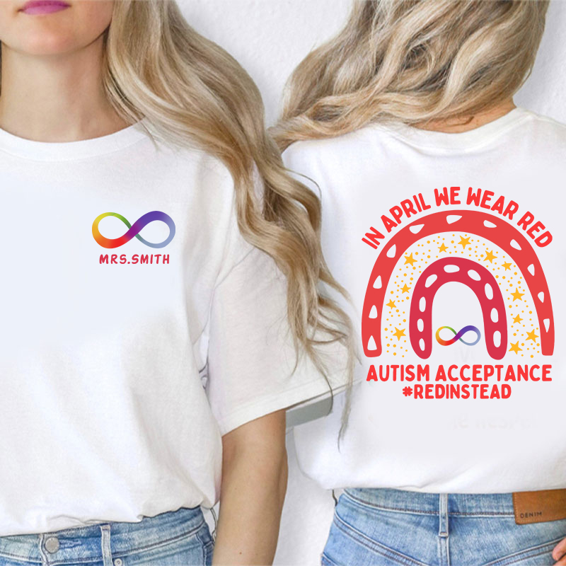 Personalized In April We Wear Red Teacher Two Sided T-Shirt