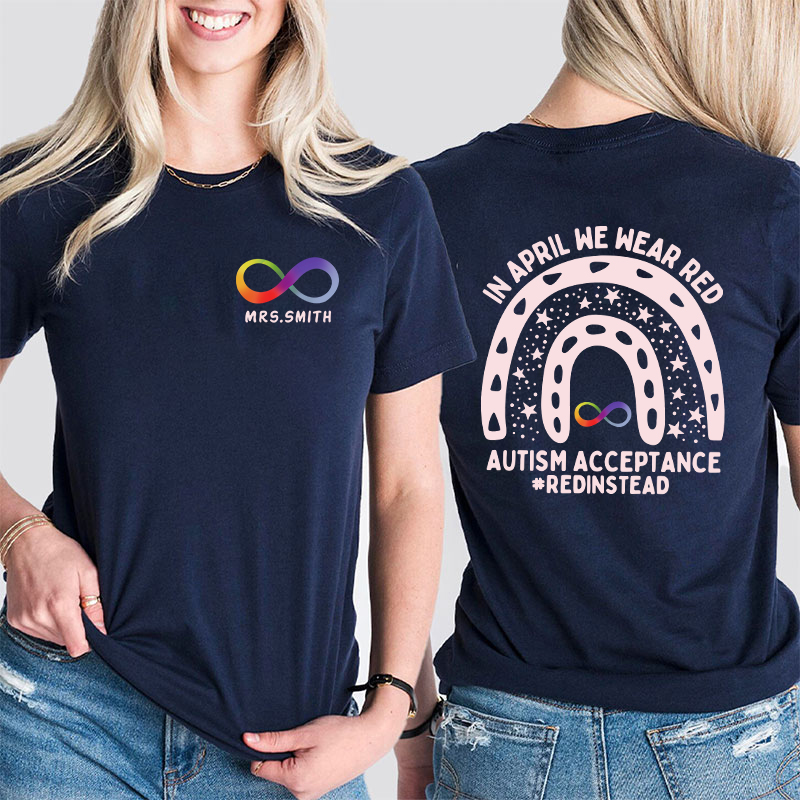 Personalized In April We Wear Red Teacher Two Sided T-Shirt
