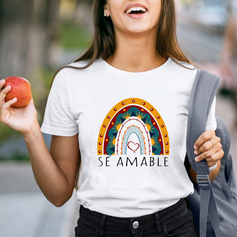 Sé Amable Spanish Teacher T-Shirt