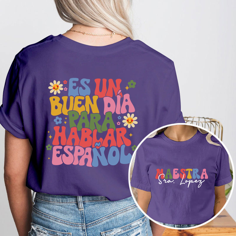 Personalized  Latina Bilingual Teacher Two Sided T-Shirt