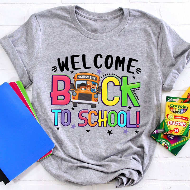 Welcome Back To School Kids School Bus Teacher T-Shirt