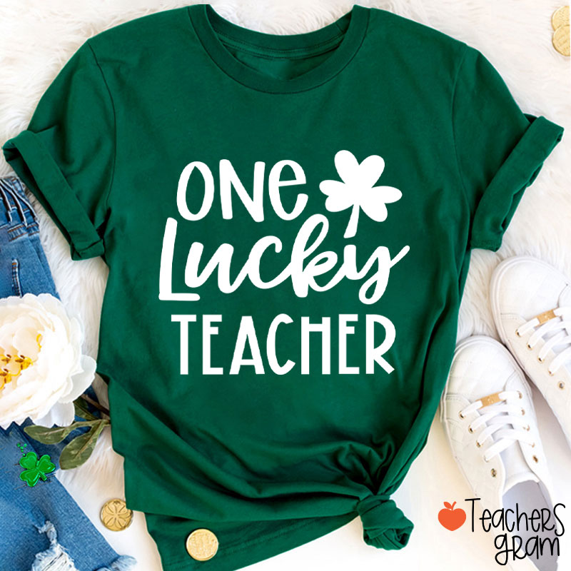 One Lucky Teacher T-Shirt
