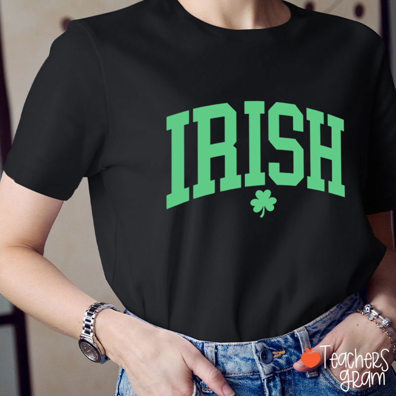 Irish Shamrock St Patricks Day Teacher T-Shirt