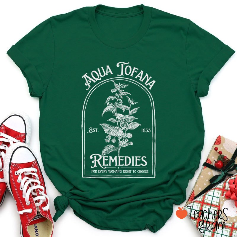 Aqua Tofana Remedies Teacher T-Shirt
