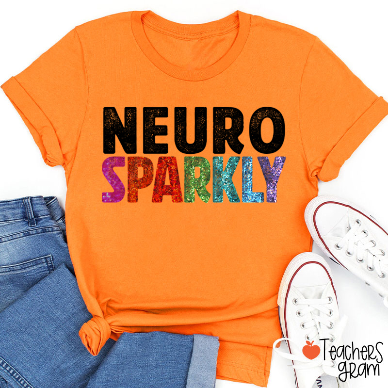 Neuro Sparkly Teacher T-Shirt