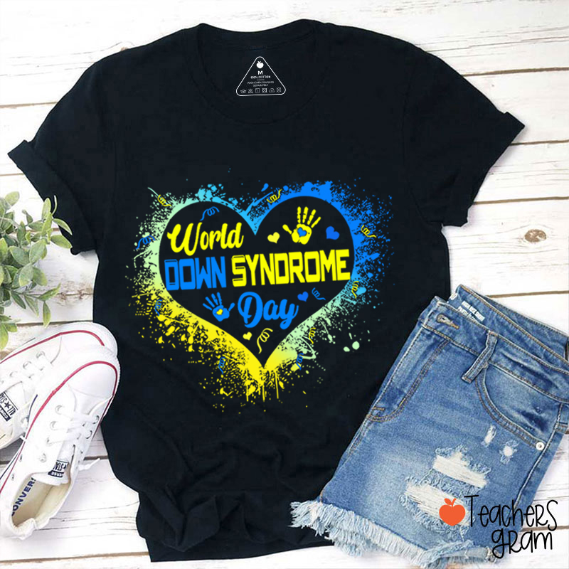Heart Down Syndrome Day Teacher T-Shirt