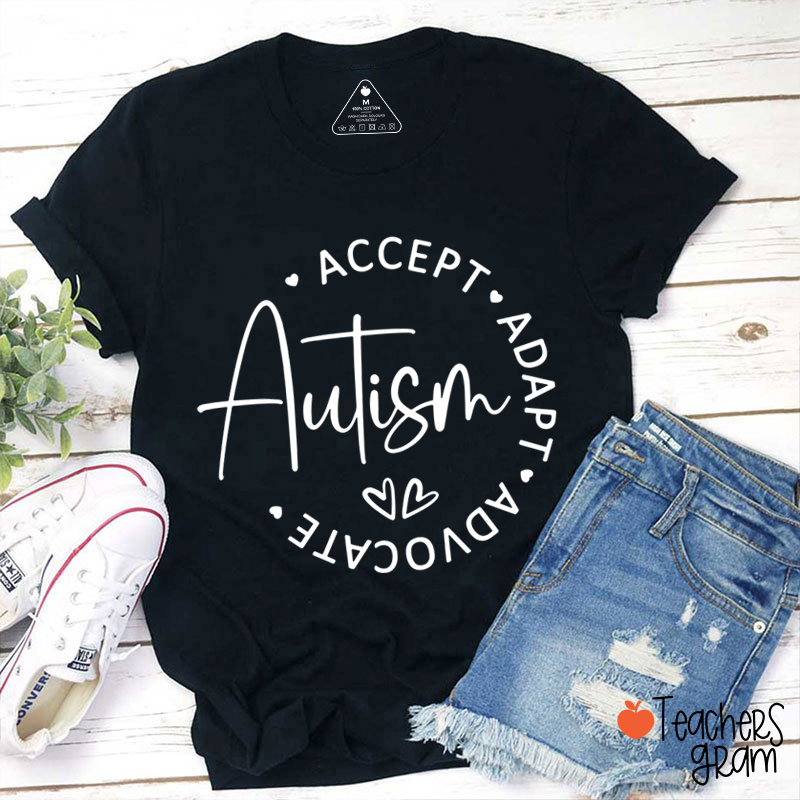 Accept Autism Adapt Advocate Teacher T-Shirt