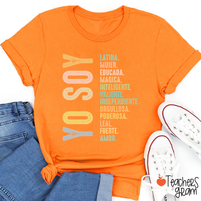 Yo Soy Latina Educada Magica Mujer Teacher T-Shirt