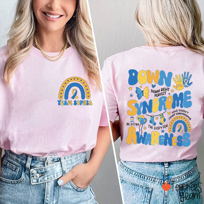 Personalized Name Down Syndrome Awareness Teacher Two Sided T-Shirt