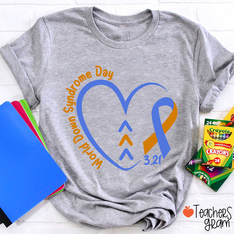 World Down Syndrome Day Teacher T-Shirt