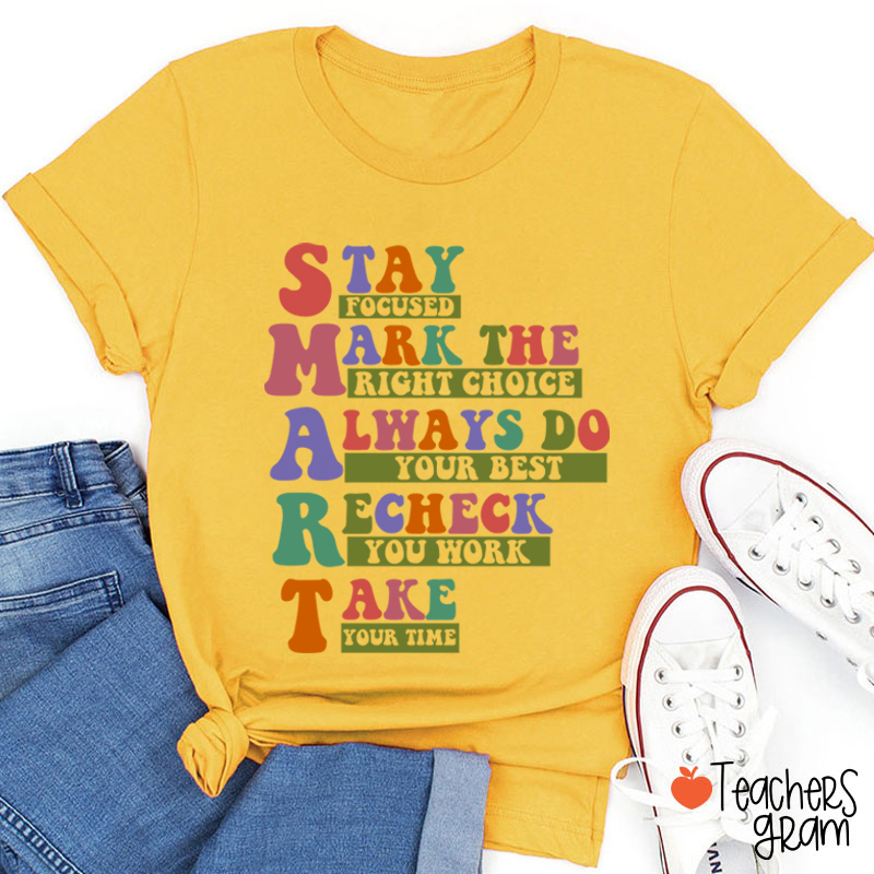 Smart Test Day Teacher T-Shirt