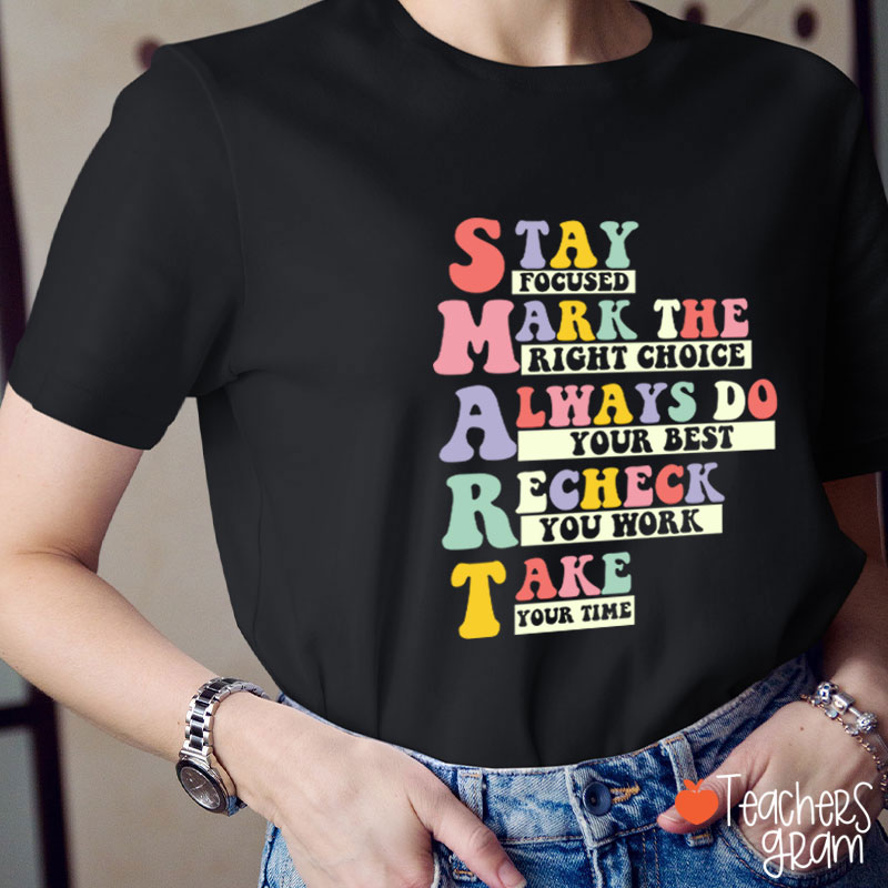 Smart Test Day Teacher T-Shirt