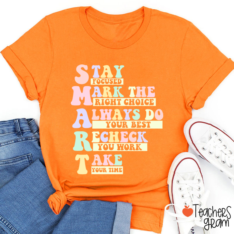 Smart Test Day Teacher T-Shirt