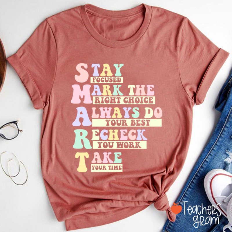 Smart Test Day Teacher T-Shirt