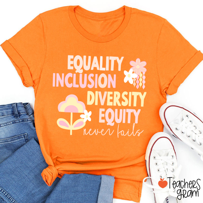 Equality Inclusion Diversity Equity Teacher T-Shirt