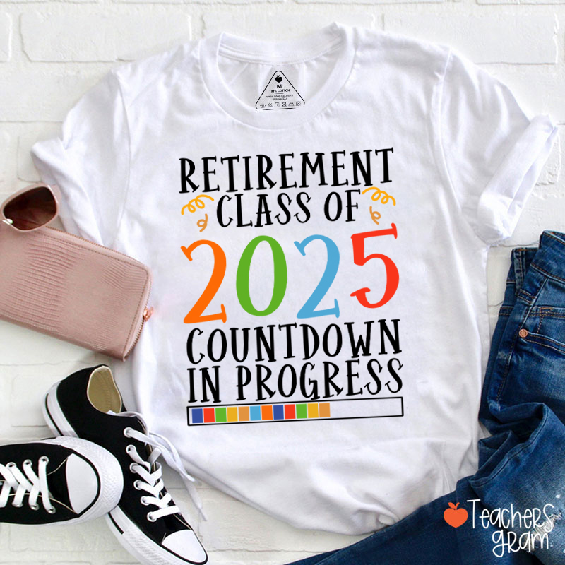 Personalized Retirement Countdown In Progress Teacher T-Shirt