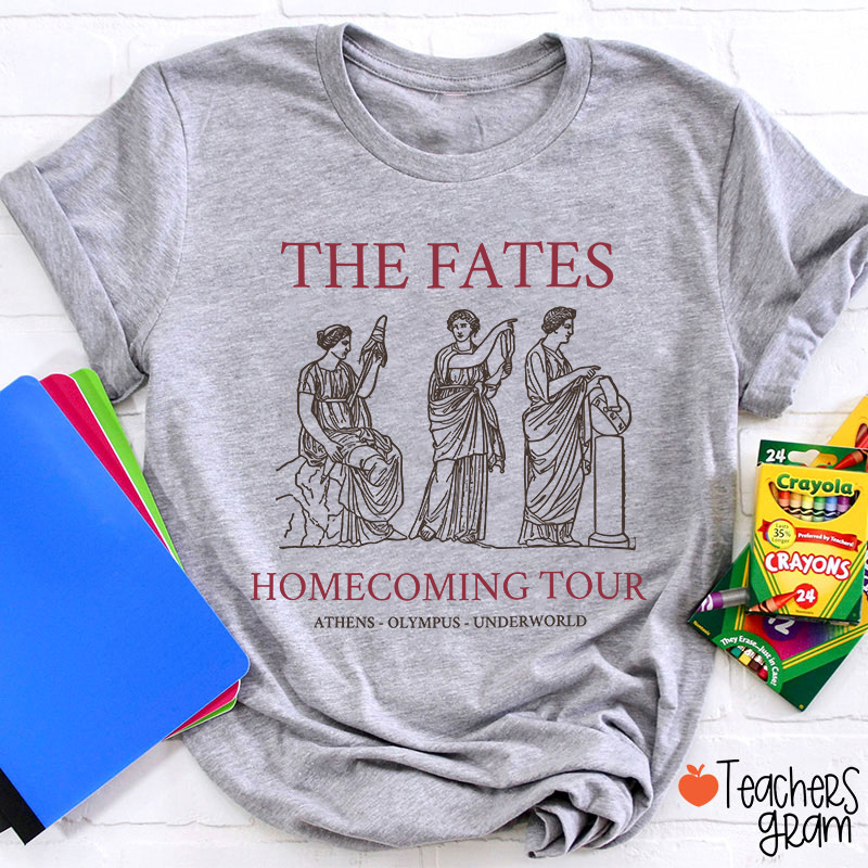 The Fates Homecoming Tour Teacher T-Shirt