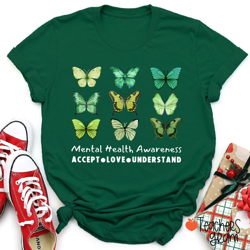 Accept Love Understand Butterfly Graphic Mental Health Awareness Teacher T-Shirt
