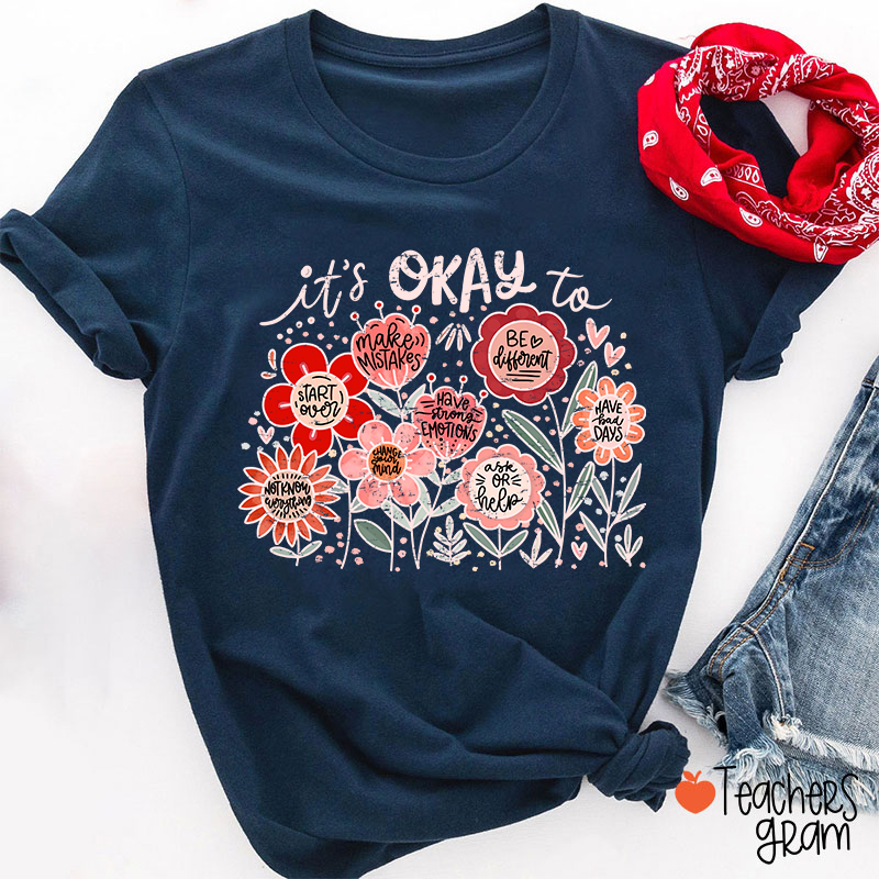 It's Okay To Make Mistakes Teacher T-Shirt