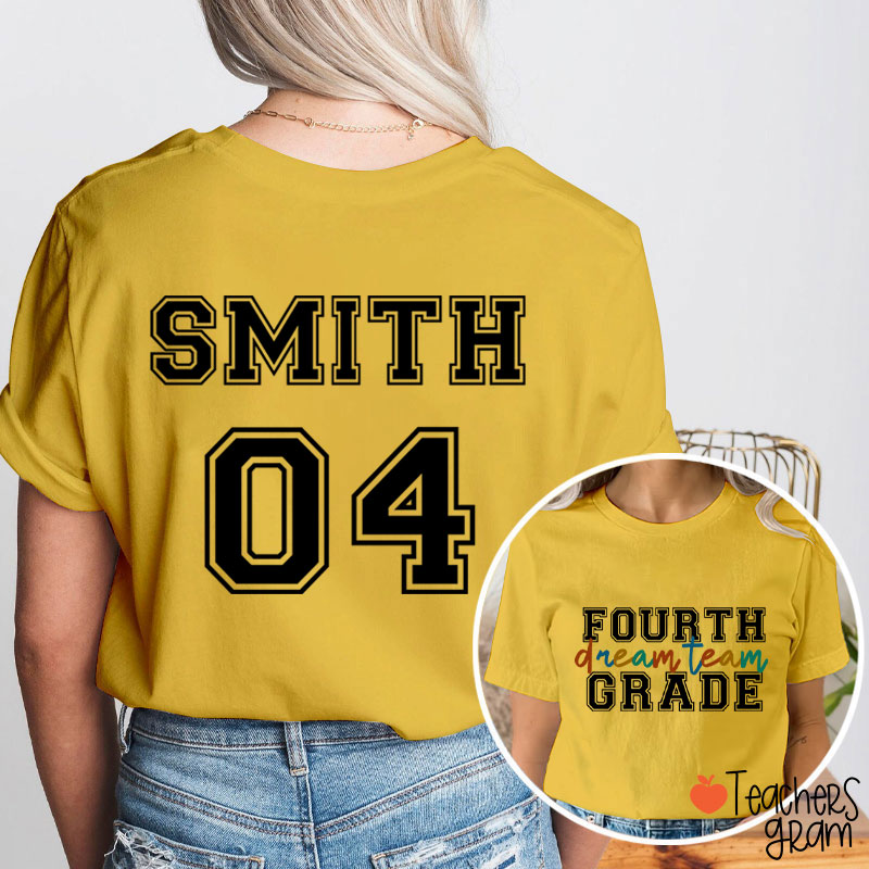 Personalized Dream Team Teacher Two Sided T-Shirt
