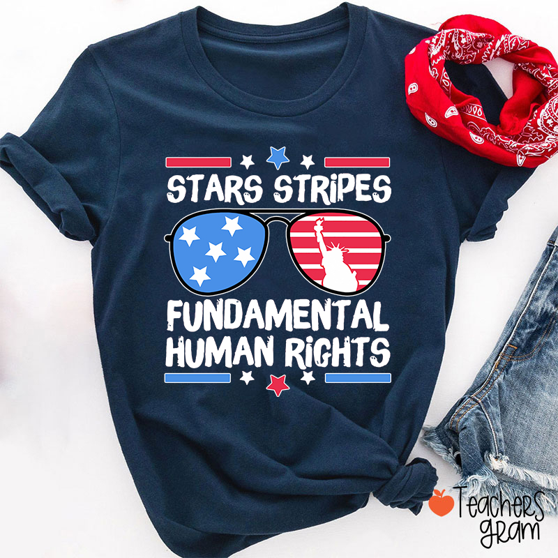 Stars Stripes Fundamental Human Rights Teacher T-Shirt