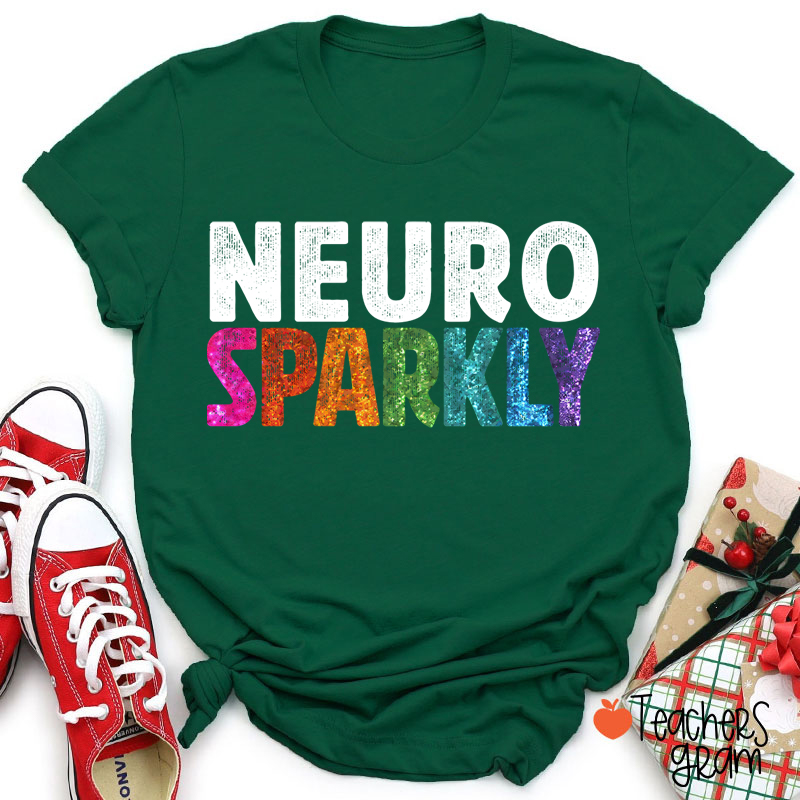 Neuro Sparkly Teacher T-Shirt